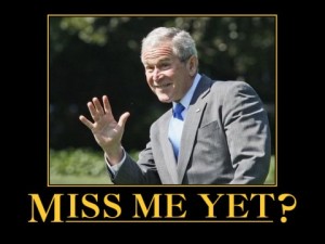 bush-miss-me-yet