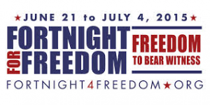 Fortnight For Freedom 2015
