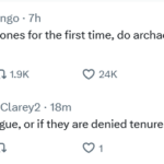 Gotta Keep Your Eye on Those Archaeologists