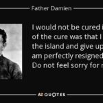 Saint of the Day:  Saint Damien of Molokai